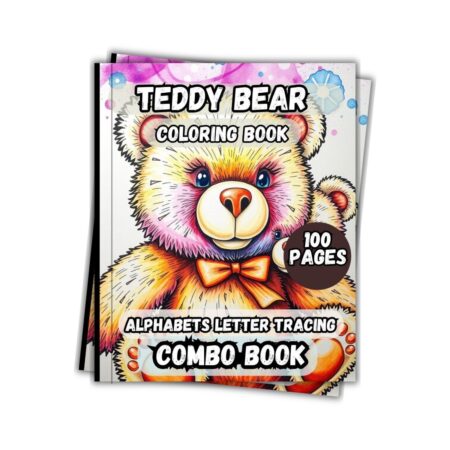 Teddy Bear Coloring Book 50 illustration and 50 ABC Letter Tracing Combo Book